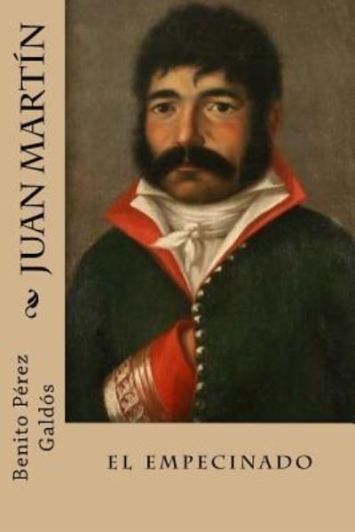 Cover for Benito Perez Galdos · Juan Martin (Paperback Bog) (2018)