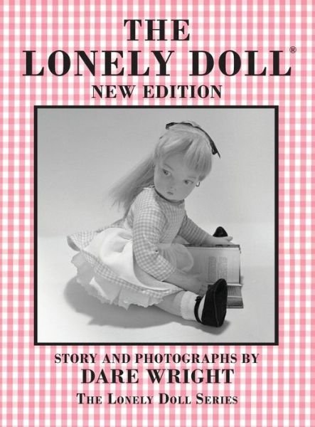 Cover for Dare Wright · Lonely Doll (Buch) (2022)