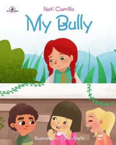 Cover for Nati Carrillo · My Bully (Paperback Book) (2019)