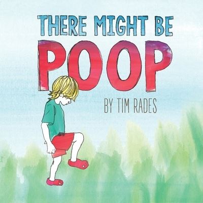 Cover for Tim Rades · There Might Be Poop (Paperback Book) (2020)