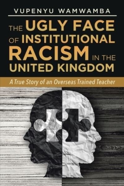 Cover for Wamwamba · The Ugly Face of Institutional Racism (Paperback Book) (2021)