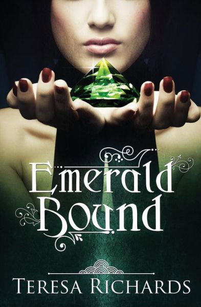 Cover for Teresa Richards · Emerald Bound (Pocketbok) (2015)