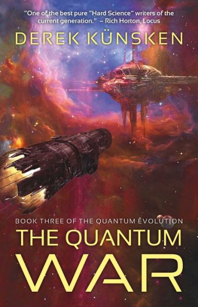 Cover for Derek Kunsken · The Quantum War - The Quantum Evolution (Paperback Book) (2021)