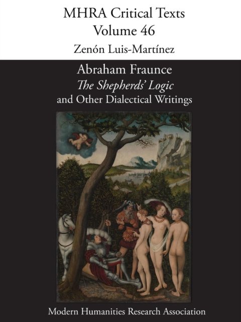 Cover for Zenon Luis-Martinez · Abraham Fraunce, 'The Shepherds' Logic' and Other Dialectical Writings (Paperback Book) (2016)