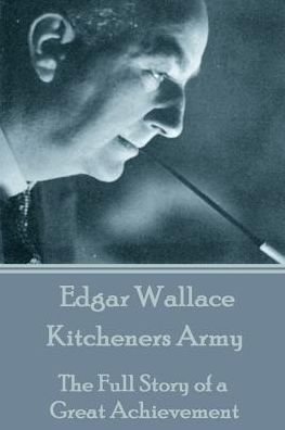 Cover for Edgar Wallace · Edgar Wallace - Kitcheners Army (Pocketbok) (2017)