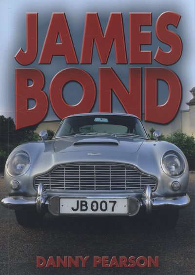 James Bond - Wow! Facts (G) - Danny Pearson - Books - Badger Publishing - 9781784640248 - October 1, 2014