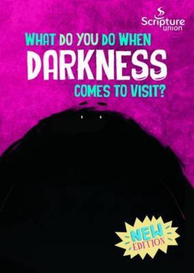 Cover for Catalina Echeverri · What Do You Do When Darkness Comes to Visit? (Paperback Book) [2 Revised edition] (2016)