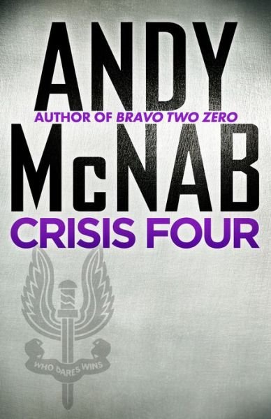 Cover for Andy McNab · Crisis Four (Buch) (2022)