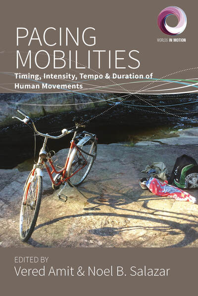 Cover for Vered Amit · Pacing Mobilities: Timing, Intensity, Tempo and Duration of Human Movements - Worlds in Motion (Hardcover Book) (2020)