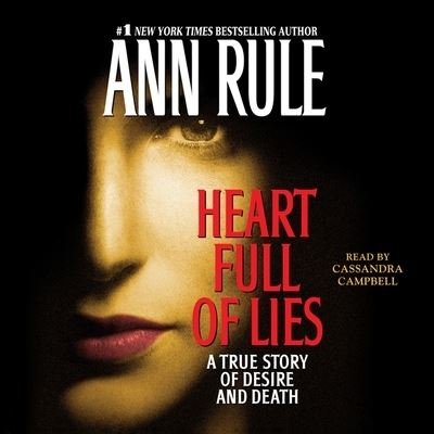 Cover for Ann Rule · Heart Full of Lies (CD) (2020)
