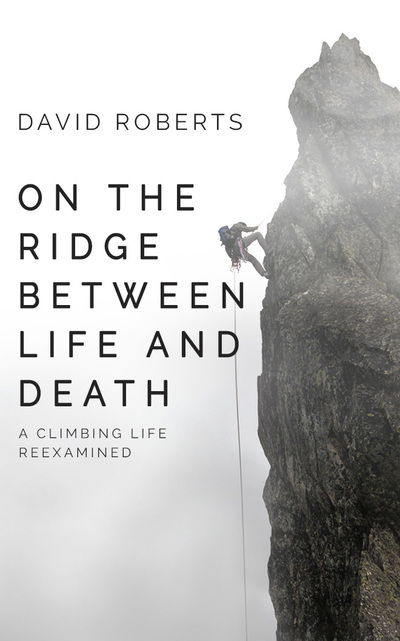 Cover for David Roberts · On the Ridge Between Life and Death (CD) (2020)