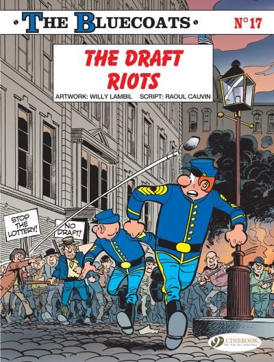 Cover for Raoul Cauvin · The Bluecoats Vol. 17: The Draft Riots (Paperback Book) (2024)