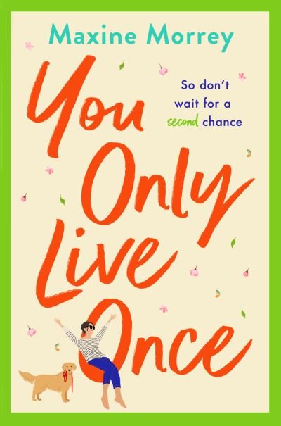 Cover for Maxine Morrey · You Only Live Once (Gebundenes Buch) (2022)