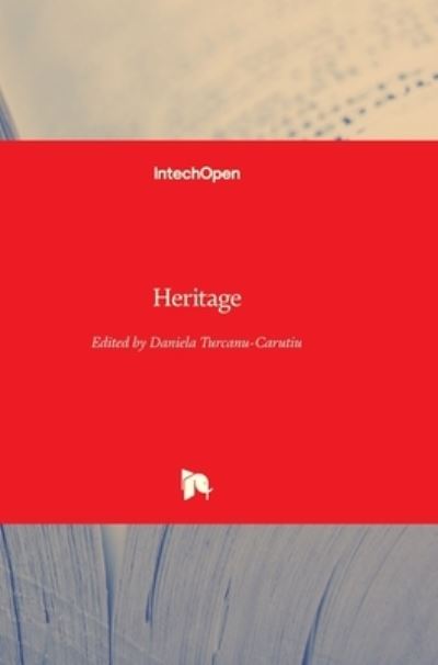 Cover for Daniela Turcanu-Carutiu · Heritage (Innbunden bok) (2020)