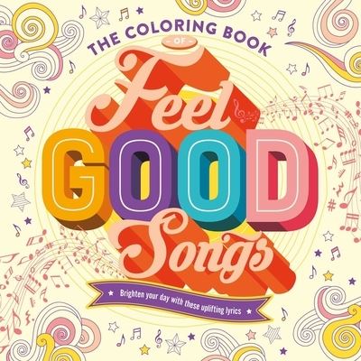 The Coloring Book of Feel Good Songs : Adult Coloring Book - IglooBooks - Böcker - Igloo Books - 9781839036248 - 26 oktober 2021