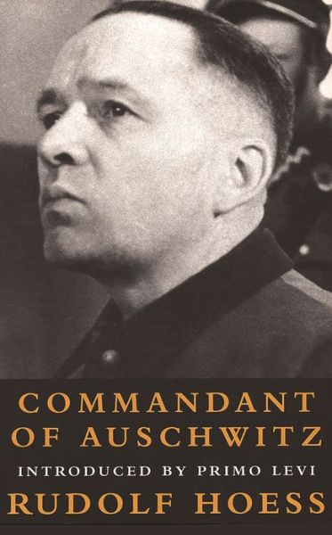 Cover for Rudolf Hoess · Commandant Of Auschwitz (Paperback Book) (2000)