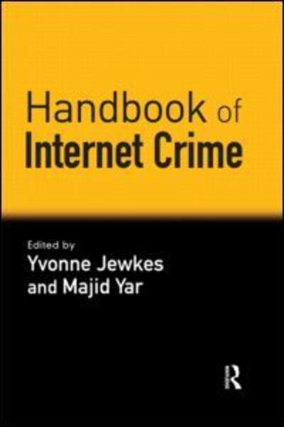 Cover for Yvonne Jewkes · Handbook of Internet Crime (Paperback Book) (2009)