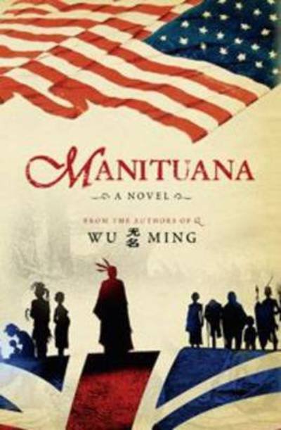 Cover for Wu Ming · Manituana (Paperback Book) (2010)