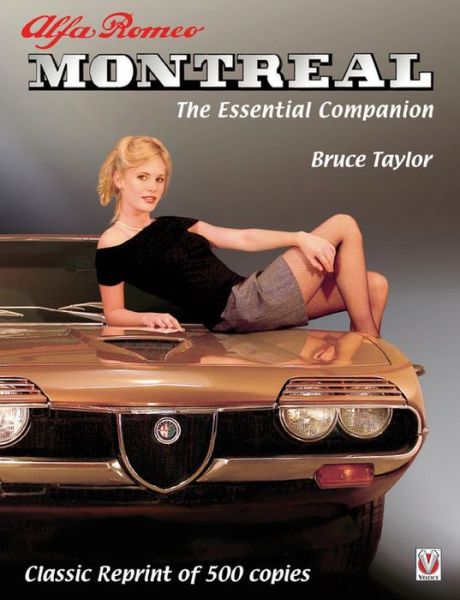 Cover for Taylor Bruce · Alfa Romeo Montreal: The Essential Companion (Classic Reprint of 500 Copies) (Hardcover Book) (2015)