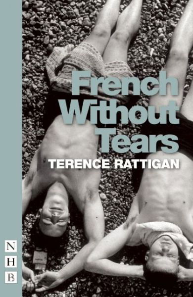 Cover for Terence Rattigan · French Without Tears (2015 edition) (Pocketbok) [Second edition] (2016)