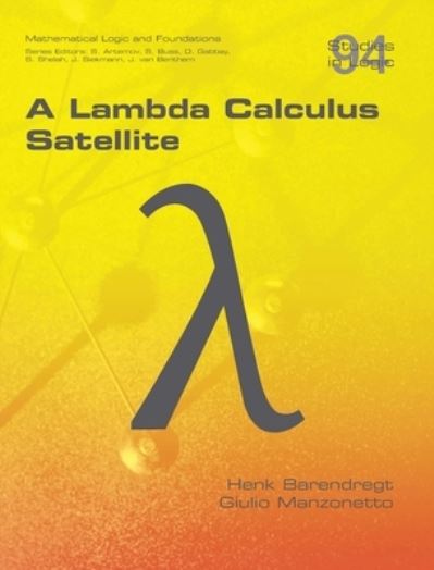 Cover for Henk Barendregt · A Lambda Calculus Satellite (Hardcover Book) (2023)