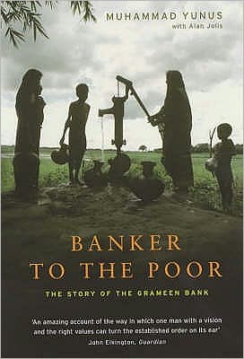 Cover for Muhammad Yunus · Banker to the Poor: The Story of the Grameen Bank (Paperback Book) (2003)