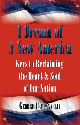 Cover for G Cappannelli · I Dream of a New America (Paperback Book) [1st edition] (2008)