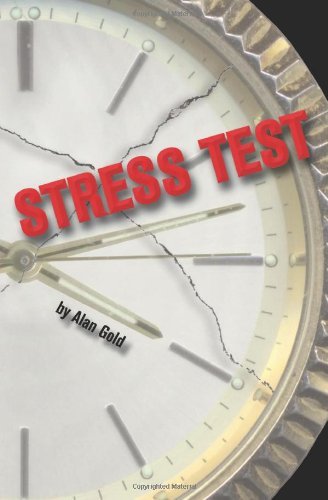 Cover for Alan Gold · Stress Test (Paperback Book) (2011)