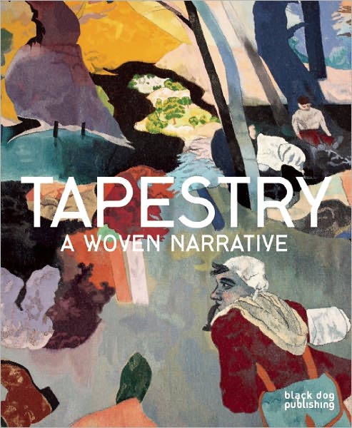 Cover for Timothy Wilcox · Tapestry: A Woven Narrative (Inbunden Bok) (2012)