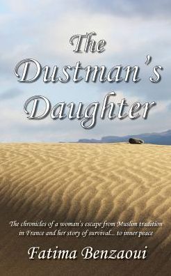 The Dustman's Daughter - Fatima Benzaoui - Książki - Oxford eBooks Ltd. - 9781910779248 - 24 października 2016