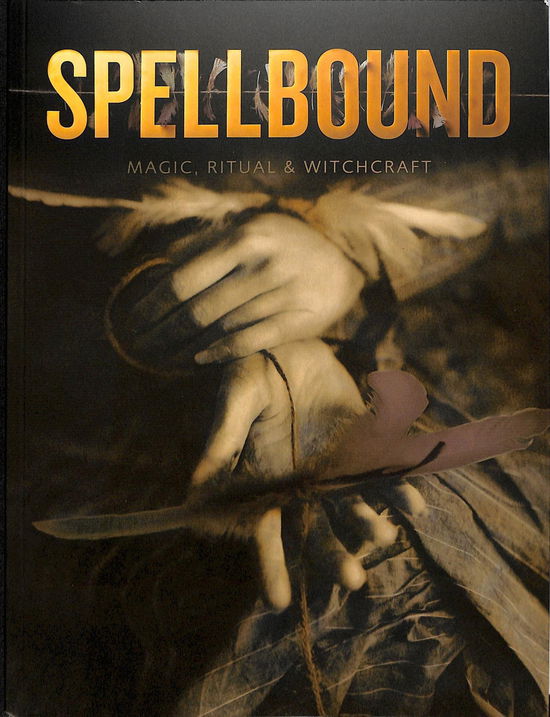 Cover for Sophie Page · Spellbound: Magic, Ritual and Witchcraft (Paperback Book) (2018)