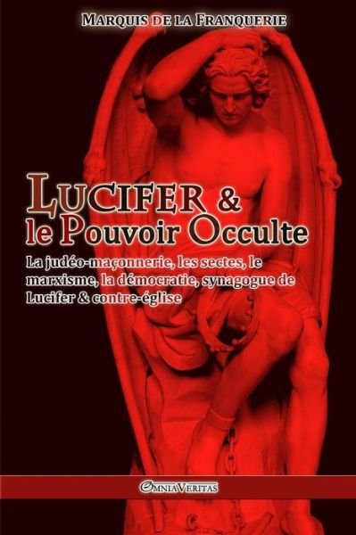 Cover for Marquis De La Franquerie · Lucifer et le Pouvoir Occulte (Taschenbuch) (2016)
