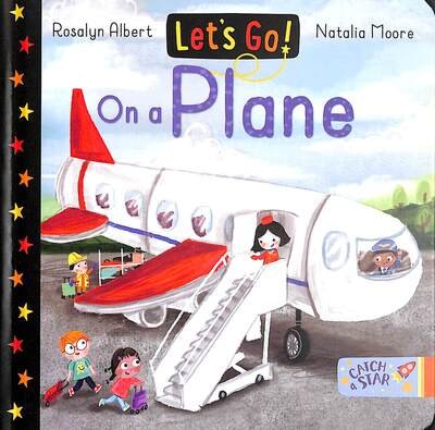Cover for Rosalyn Albert · Let's Go! On a Plane - Let's Go! (Board book) (2020)