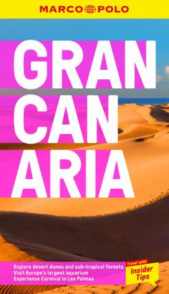 Gran Canaria Marco Polo Pocket Travel Guide - with pull out map - Marco Polo Guides - Marco Polo - Livros - Heartwood Publishing - 9781914515248 - 4 de janeiro de 2023