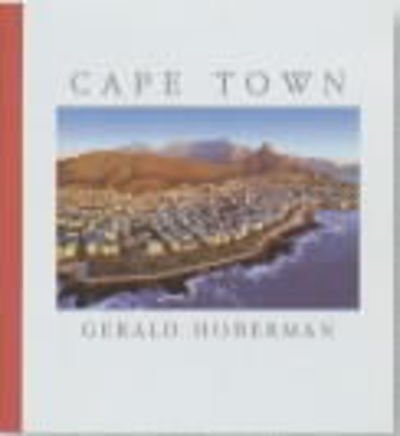 Cape Town (Booklets S) - Gerald Hoberman - Books - Hoberman Collection - 9781919734248 - June 1, 1999