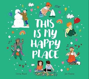 Cover for Emma Bowd · This is My Happy Place (Hardcover Book) (2025)