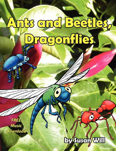Cover for Susan Will · Ants and Beetles, Dragonflies (Paperback Book) (2011)