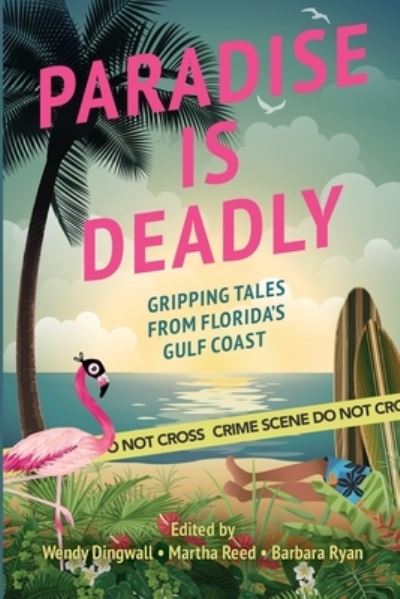 Cover for Wendy Dingwall · Paradise Is Deadly (Book) (2023)