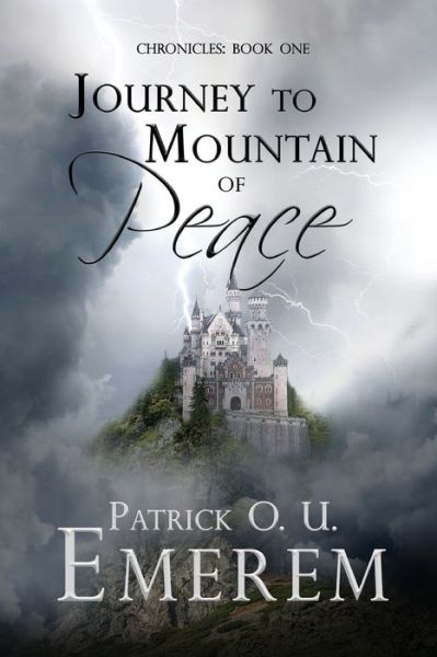 Cover for Patrick O U Emerem · Journey to Mountain of Peace (Paperback Book) (2020)