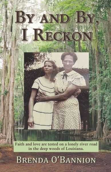 Cover for Brenda O'Bannion · By and By, I Reckon (Paperback Book) (2020)