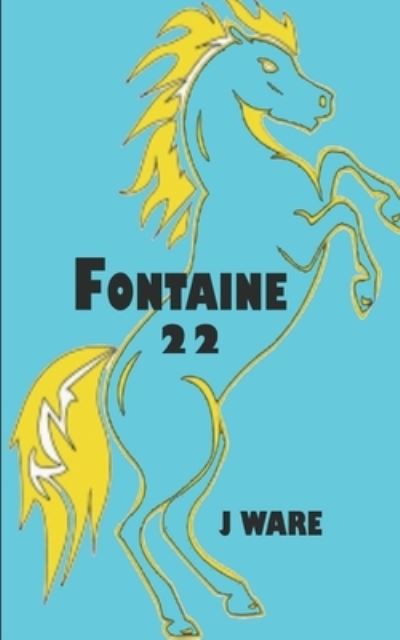 Cover for J Ware · Fontaine 22 (Paperback Book) (2021)