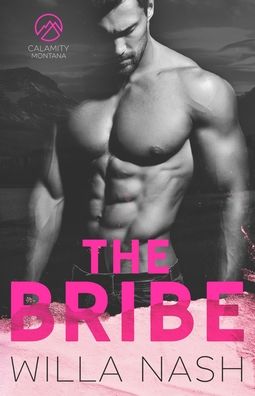 Cover for Willa Nash · The Bribe (Paperback Book) (2020)