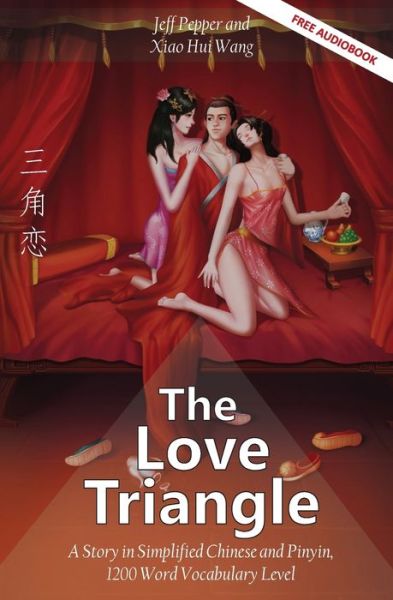 Cover for Jeff Pepper · The Love Triangle (Paperback Book) (2020)