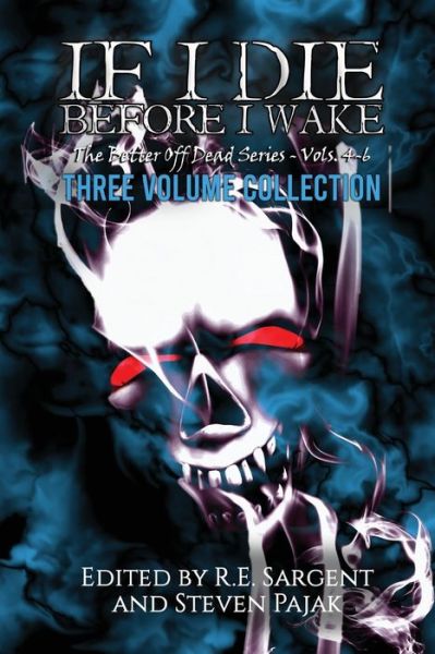 Cover for Steven Pajak · If I Die Before I Wake (Paperback Book) (2021)