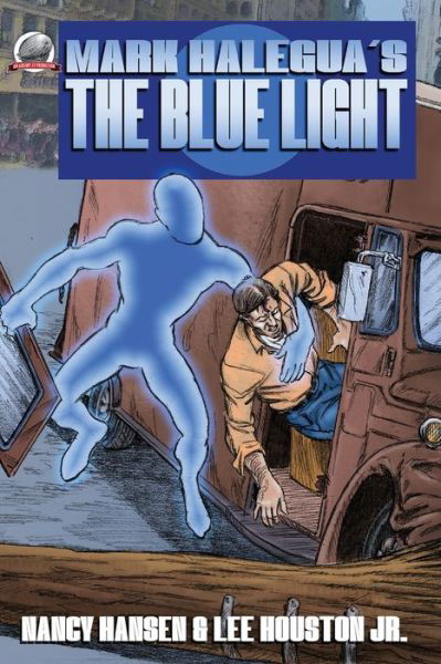 Cover for Jr Lee Houston · Mark Halegua's THE BLUE LIGHT (Paperback Book) (2022)