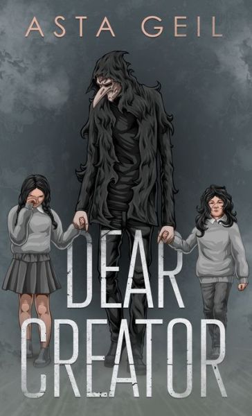 Cover for Asta Geil · Dear Creator (Bok) (2022)