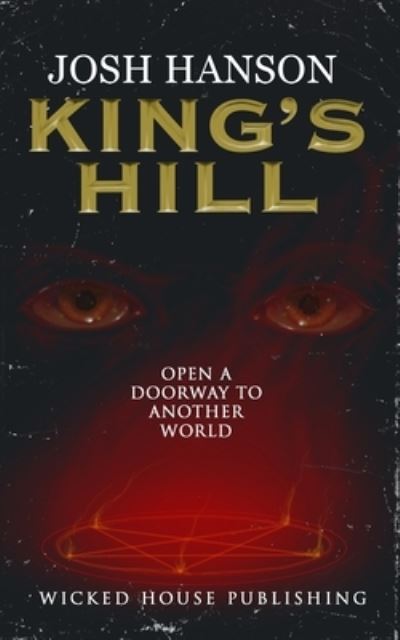 Cover for Josh Hanson · King's Hill (Book) (2023)