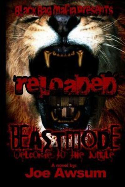 Beastmode - Joe Awsum - Books - Createspace Independent Publishing Platf - 9781974337248 - August 6, 2017