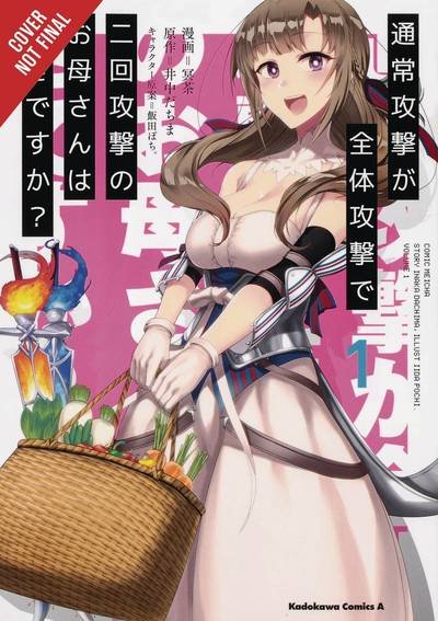 Do You Love Your Mom and Her Two-Hit Multi-Target Attacks?, Vol. 1 (manga) - Dachima Inaka - Bücher - Little, Brown & Company - 9781975385248 - 27. August 2019