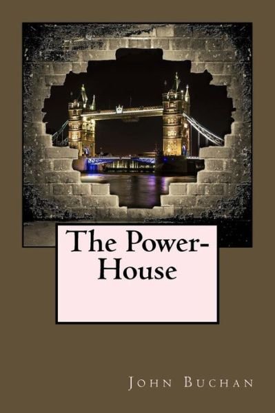 Cover for John Buchan · The Power-House (Paperback Book) (2017)